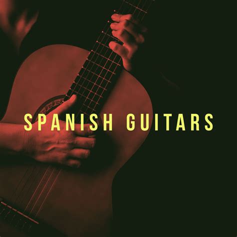 Album Spanish Guitars Acoustic Guitar Songs Qobuz Download And Streaming In High Quality