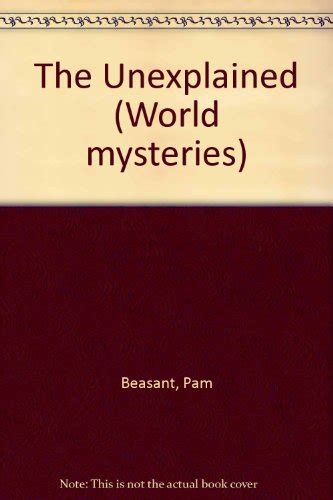 9780001900219 The Unexplained World Mysteries Abebooks Beasant