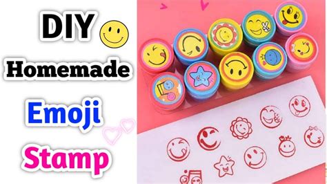Diy Homemade Emoji Stamp How To Make Emoji Stamps At Home Easy