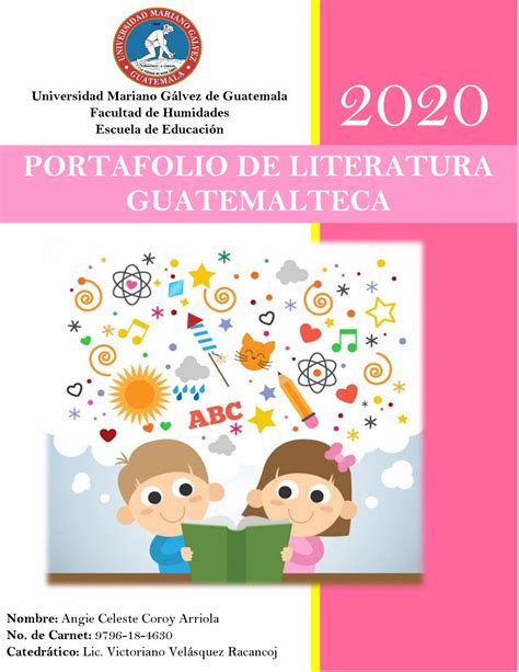 Portafolio De Literatura Guatemalteca E Hispanoamericana By Angiecoroy