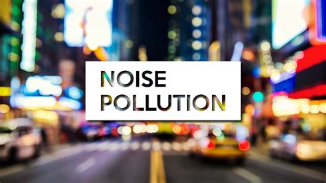 How Can Science Help Reduce Noise Pollution Youtube