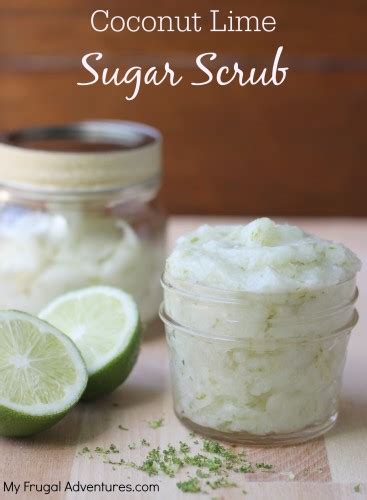 Homemade Coconut Lime Sugar Scrub My Frugal Adventures