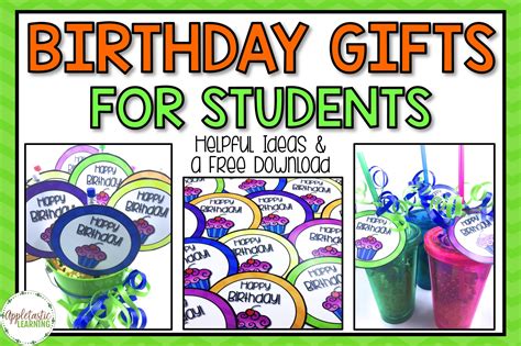 Student Birthday Ts With A Free Download Appletastic Learning