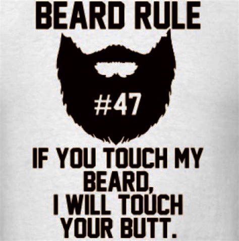 Beard Rules Beard Rules Beard Quotes Beard Humor