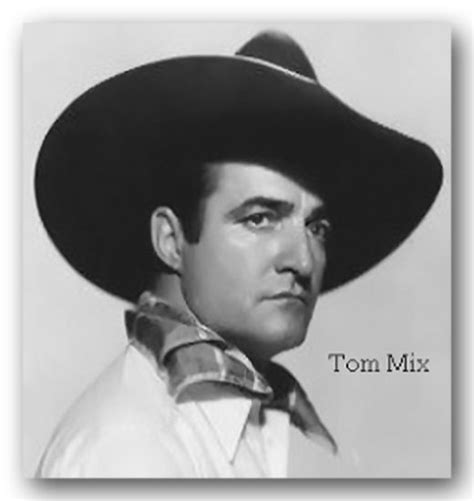 Tom Mix Thomas Edwin Tom Mix 1880 1940 Was An American Film