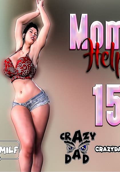 Crazydad3d Moms Help 15 Milf Porn Comics Galleries