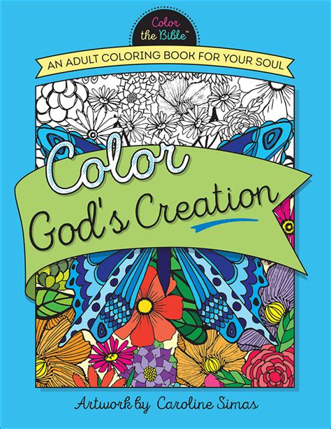 Color Gods Creation Adult Coloring Books Series By Caroline Simas