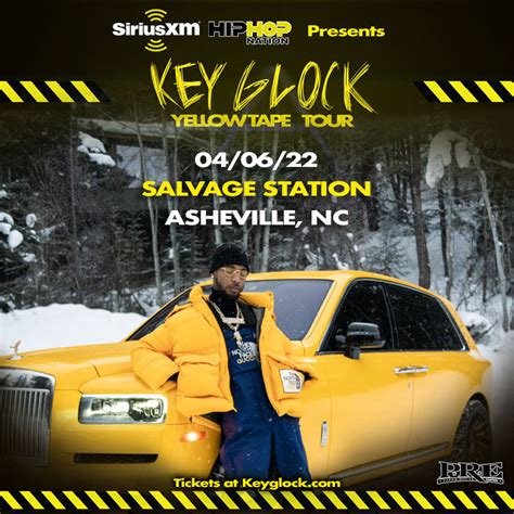 Sirius Xm Hip Hop Nation Presents Key Glock Yellow Tape Tour Salvage
