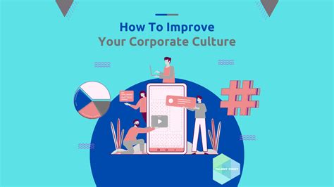 How To Improve Your Company Culture