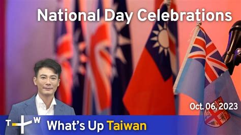 National Day Celebrations What S Up Taiwan News At 20 00 October 6