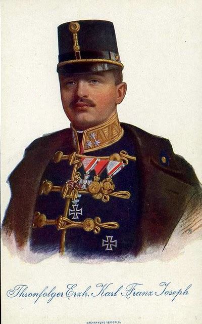 Kaiser Karl I Von Österreich König Von Ungarn 1887 192 Flickr