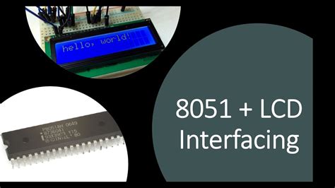 Interfacing Lcd With 8051 Microcontroller 1 Youtube