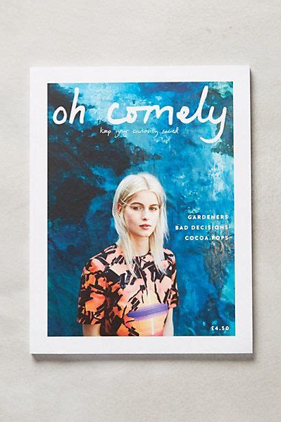 Oh Comely Magazine Issue 24 Things To Come Home Ts Photo Journal