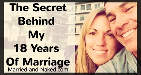 The Secret Behind My Years Of Marriage Married And Naked