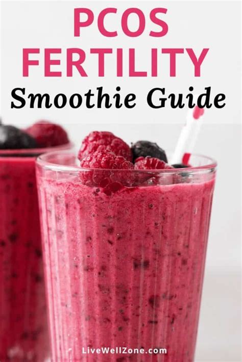 How To Make A Fertility Smoothie For Pcos A Simple Guide With Recipes