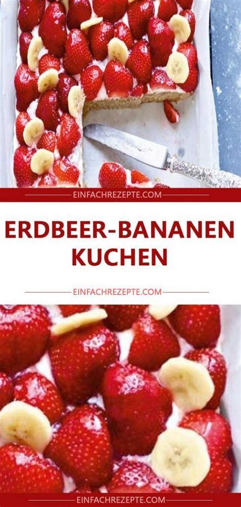 We did not find results for: Erdbeer-Bananen-Kuchen 😍 😍 😍 | Bananen kuchen ...