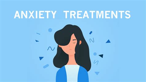 Treatments For Anxiety Blog