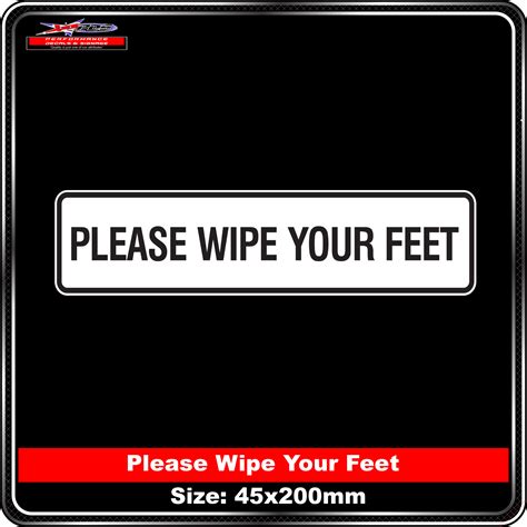 Please Wipe Your Feet Performance Decals And Signage