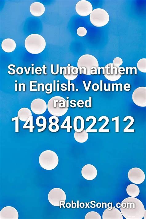 Soviet Union Anthem In English Volume Raised Roblox ID Roblox Music