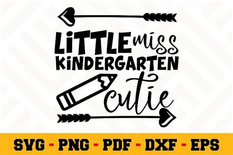 Little Miss Kindergarten Cutie Svg Kindergarten Svg Miss