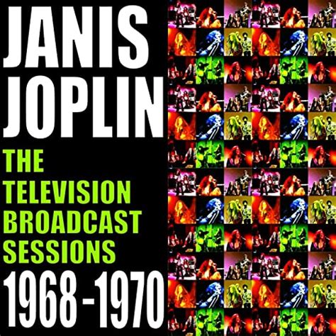 The Television Broadcast Sessions 1968 1970 De Janis Joplin Sur Amazon