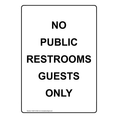 Portrait No Public Restrooms Guests Only Sign Nhep 37058
