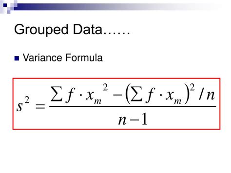 In this video we go over the formula for, and how to calculate the variance and standard deviation for grouped data. PPT - Mean, Median, Mode, and Midrange of Grouped Data ...