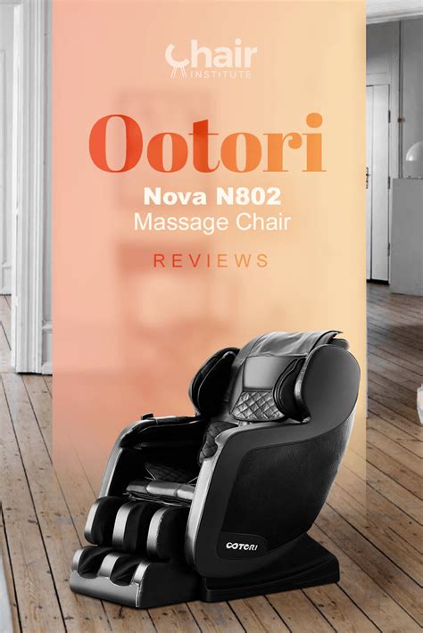Ootori Nova N802 Massage Chair Review And Ratings 2022