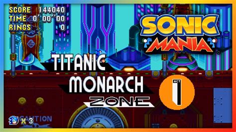 Titanic Monarch Zone Sonic Mania Part 12 Finale Youtube