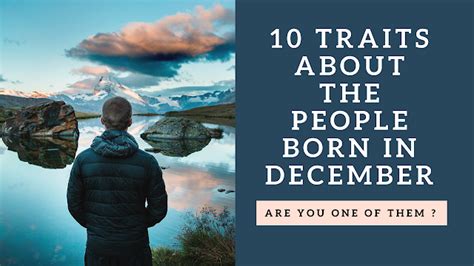 10 Unbelievable Traits About The People Born In December