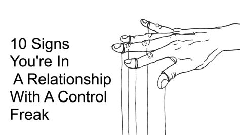 10 Signs Youre In A Relationship With A Control Freak