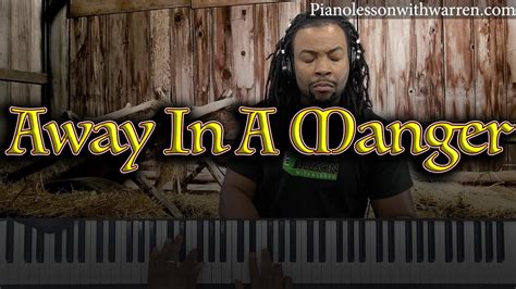 Away In A Manger Pianostrings Arrangement Youtube