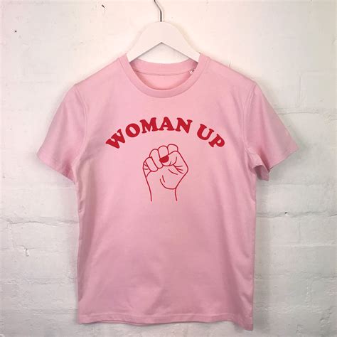 Woman Up Feminist Slogan T Shirt By Lovetree Design Feminist Slogan