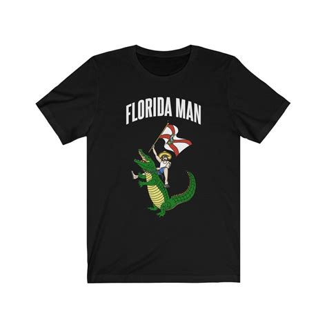 Florida Man Shirt Etsy
