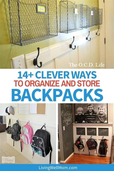 14 Clever Ideas For Backpack Storage And Organization Living Well Mom