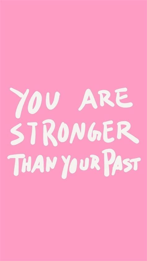 Strong Wallpaper Quotes Pink Quotes Quotes