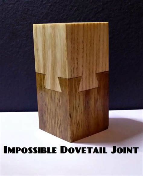 impossible dovetail joint puzzle fun