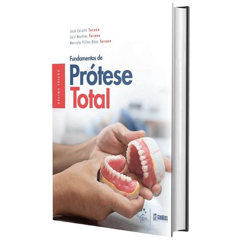 Livro Fundamentos De Prótese Total Livraria Odontomedi