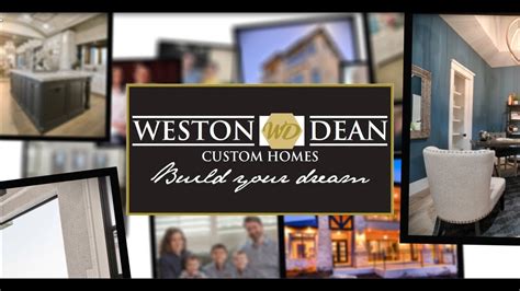 About weston dean custom homes. Weston Dean Custom Homes - YouTube
