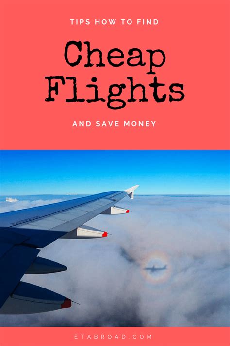 Book a cheap flight today with free cancellation for more flexibility. Tips how on to find cheap flights and save money - E&T Abroad