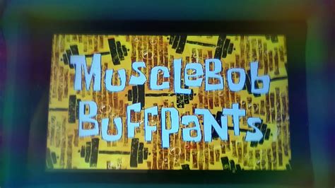 Musclebob Buffpants Spongebob Season 1 Youtube