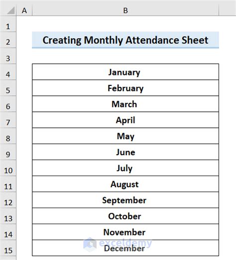 How To Create Monthly Attendance Sheet In Excel With Formula