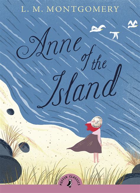 Anne Of The Island By L M Montgomery Penguin Books Australia
