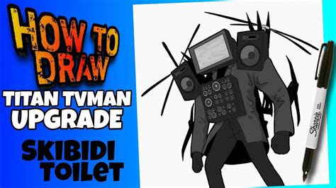 HOW TO DRAW TITAN TVMAN UPGRADE FROM SKIBIDI TOILET STEP BY STEP Como Dibujar A Titan Tvman