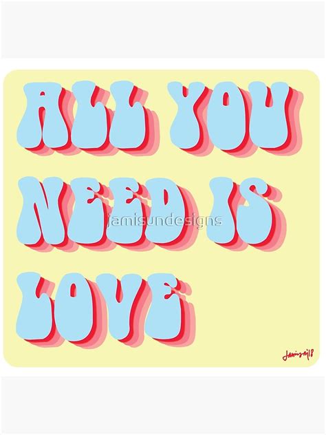 All You Need Is Love Retro Art Print For Sale By Jamisundesigns