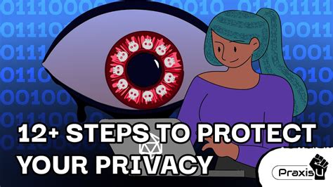 12 Steps To Protect Your Privacy Youtube