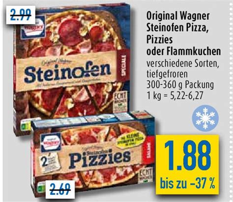 Original Wagner Steinofen Pizza Pizzies Oder Flammkuchen 300 360 G