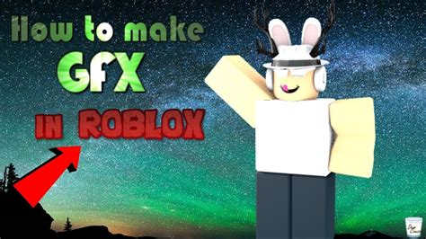 Gfx Tutorial For Roblox Blender Step By Step Youtube
