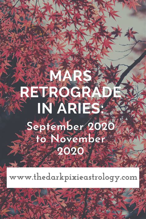 Mars Retrograde In Aries 2020 Mars Retrograde Retrograde Learn