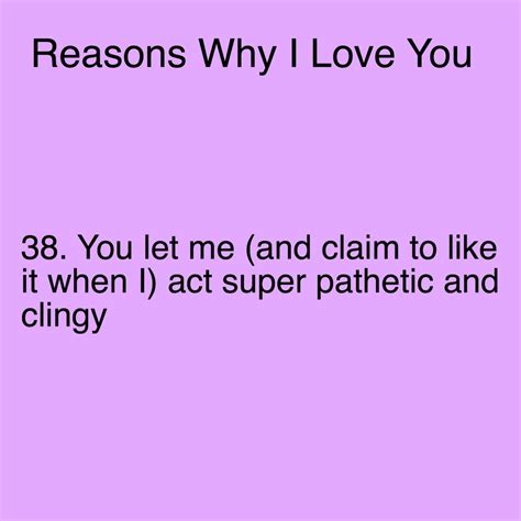 Reasons Why I Love You Our Love Let It Be Reasons I Love You